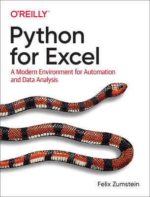 Image of Python for Excel: A Modern Environment for Automation and Data Analysis