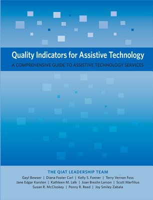 Image of Quality Indicators for Assistive Technology: A Comprehensive Guide to Assistive Technology Services