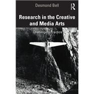 Image of RESEARCH IN THE CREATIVE AND MEDIA ARTS: CHALLENGING PRACTICE GTIN 9781138589056