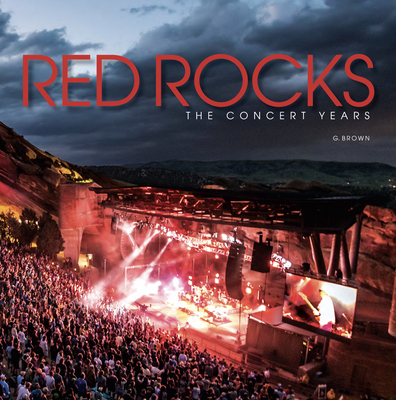 Image of Red Rocks: The Concert Years