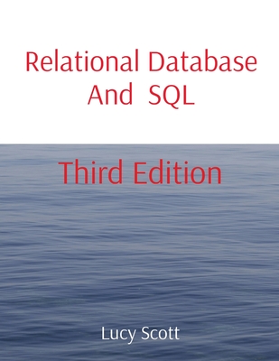 Image of Relational Database And SQL: Third Edition