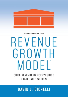 Image of Revenue Growth Model-Chief Revenue Officer's Guide to B2B Sales Success