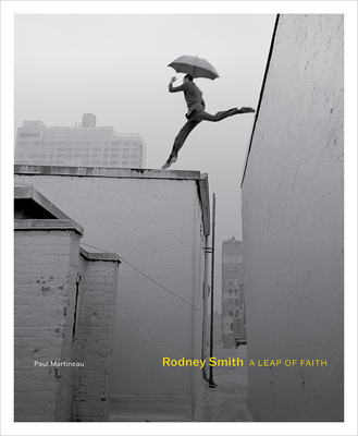 Image of Rodney Smith: A Leap of Faith