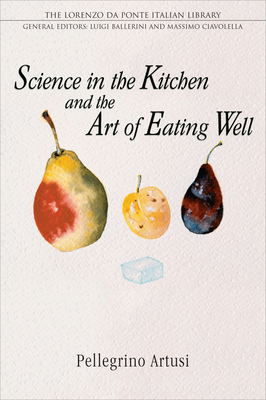 Image of Science in the Kitchen and the Art of Eating Well