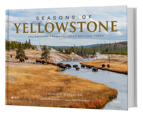 Image of Seasons of Yellowstone: Yellowstone and Grand Teton National Parks