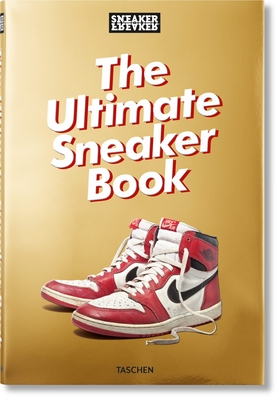 Image of Sneaker Freaker the Ultimate Sneaker Book