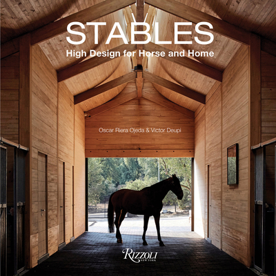 Image of Stables: High Design for Horse and Home