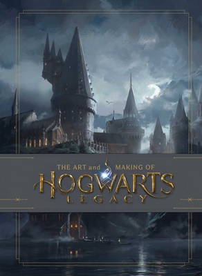 Image of The Art and Making of Hogwarts Legacy: Exploring the Unwritten Wizarding World