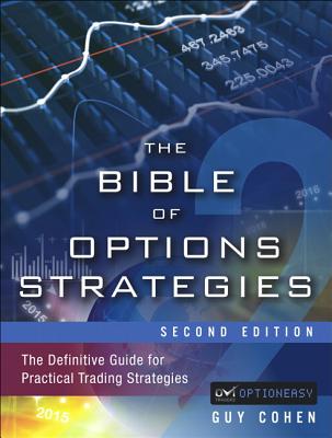 Image of The Bible of Options Strategies: The Definitive Guide for Practical Trading Strategies