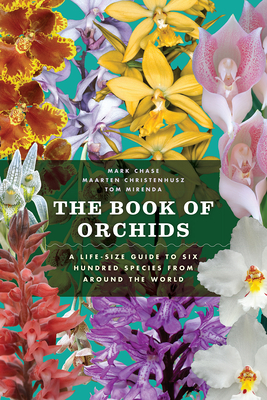 Image of The Book of Orchids: A Life-Size Guide to Six Hundred Species from Around the World