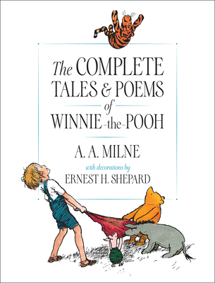 Image of The Complete Tales and Poems of Winnie-The-Pooh