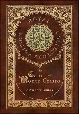 Image of The Count of Monte Cristo (Royal Collector's Edition) (Case Laminate Hardcover with Jacket)