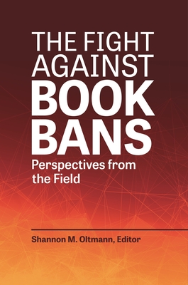 Image of The Fight Against Book Bans: Perspectives from the Field