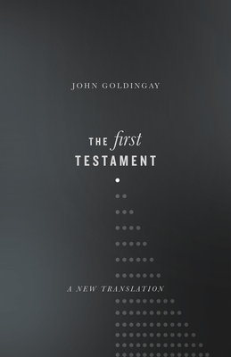 Image of The First Testament: A New Translation