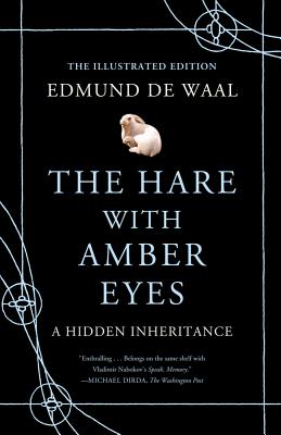 Image of The Hare with Amber Eyes (Illustrated Edition): A Hidden Inheritance