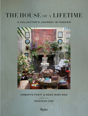 Image of The House of a Lifetime: A Collector's Journey in Tangier
