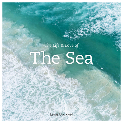 Image of The Life & Love of the Sea