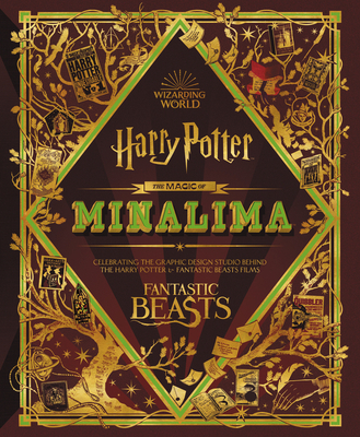 Image of The Magic of Minalima: Celebrating the Graphic Design Studio Behind the Harry Potter & Fantastic Beasts Films