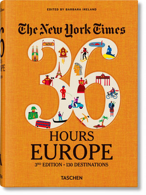 Image of The New York Times 36 Hours Europe 3rd Edition