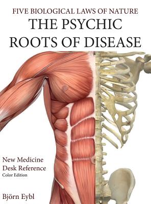 Image of The Psychic Roots of Disease: New Medicine (Color Edition) Hardcover English