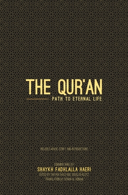 Image of The Qur'an: Path to Eternal Life