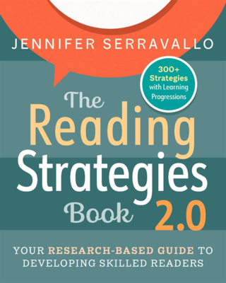 Image of The Reading Strategies Book 20: Your Research-Based Guide to Developing Skilled Readers
