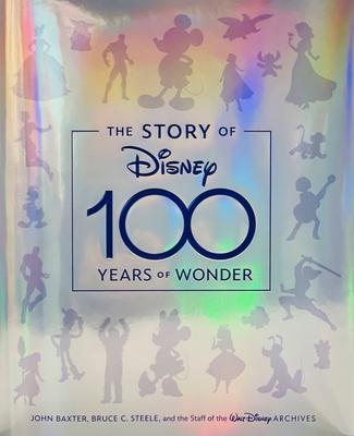 Image of The Story of Disney: 100 Years of Wonder