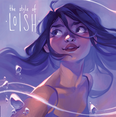 Image of The Style of Loish: Finding Your Artistic Voice