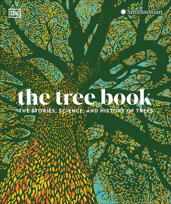 Image of The Tree Book: The Stories Science and History of Trees