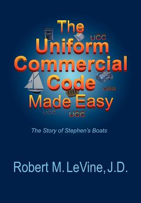 Image of The Uniform Commercial Code Made Easy