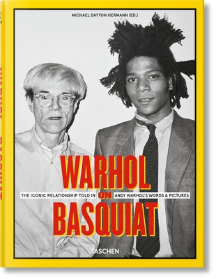 Image of Warhol on Basquiat the Iconic Relationship Told in Andy Warhol's Words and Pictures