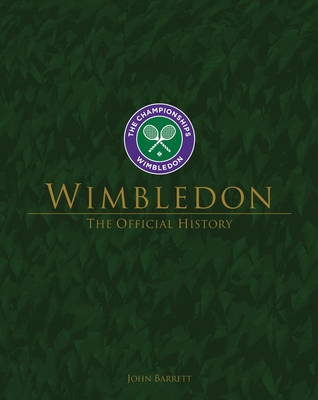 Image of Wimbledon: The Official History